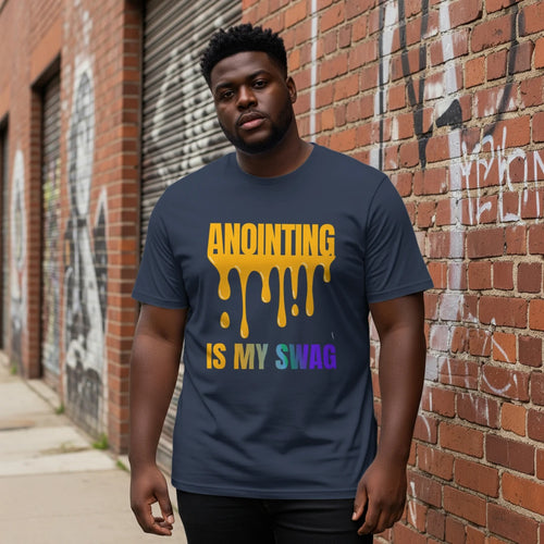 Anointing Is My Swag Tee
